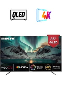 85 Inch QLED WebOS 4K Smart UHD TV, Hands-Free Voice Control, Dolby Digital, Built-in Wi-Fi, Bluetooth, High Colour Gamut, Effortless Connectivity With Android & Apple Devices - NIK85MEU4QLED Black