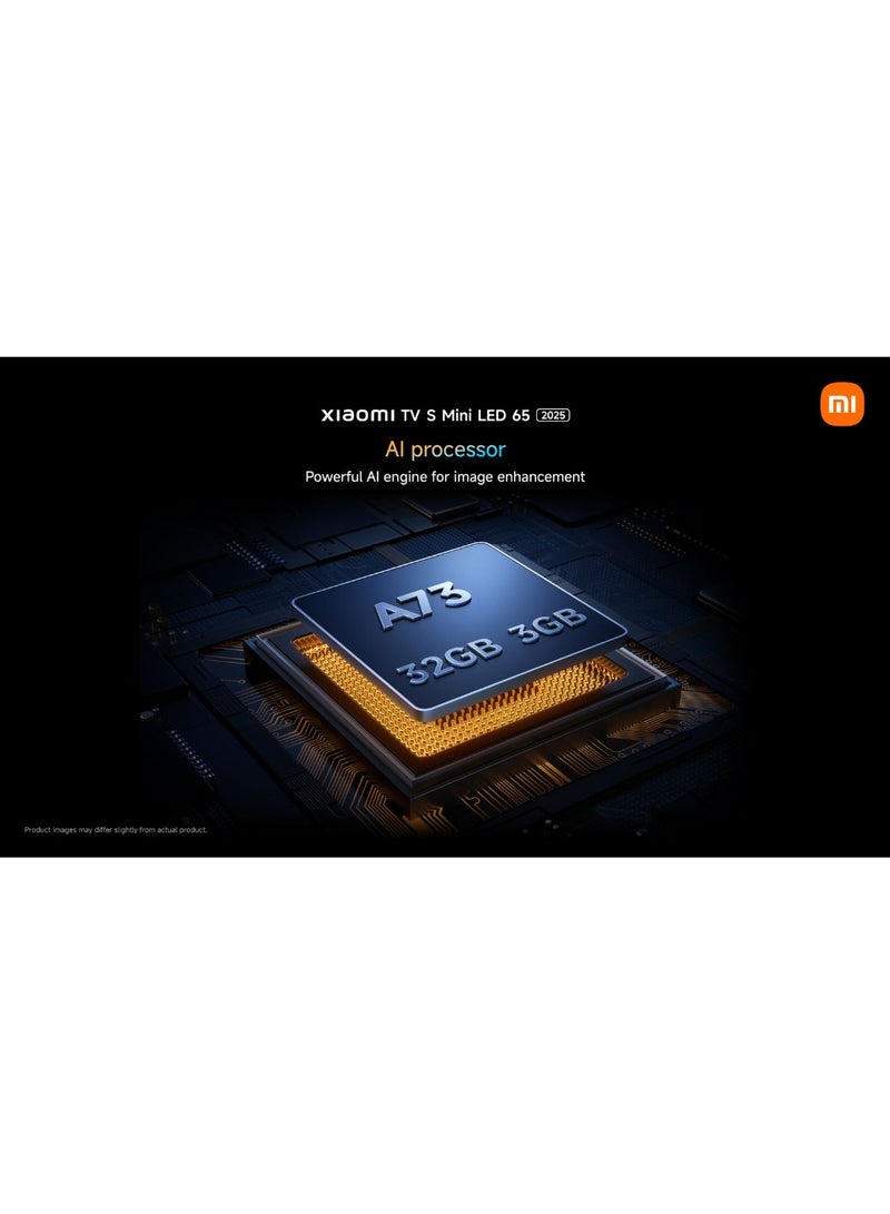 شاومي TV S Mini LED 65" 2025 | 4K QD-MiniLED | 144Hz refresh rate | Dolby Audio/Dolby Atmos/DTS-X​ | Powerful AI engine for image enhancement L65MASPLME Black  - Image 5