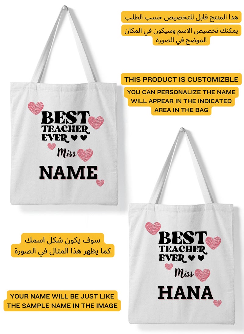 LOWHA Customizable Polyester Tote Bag with Shoulder Straps Personalized with Teacher's Name and Best Teacher Ever Quote White  - Image 2