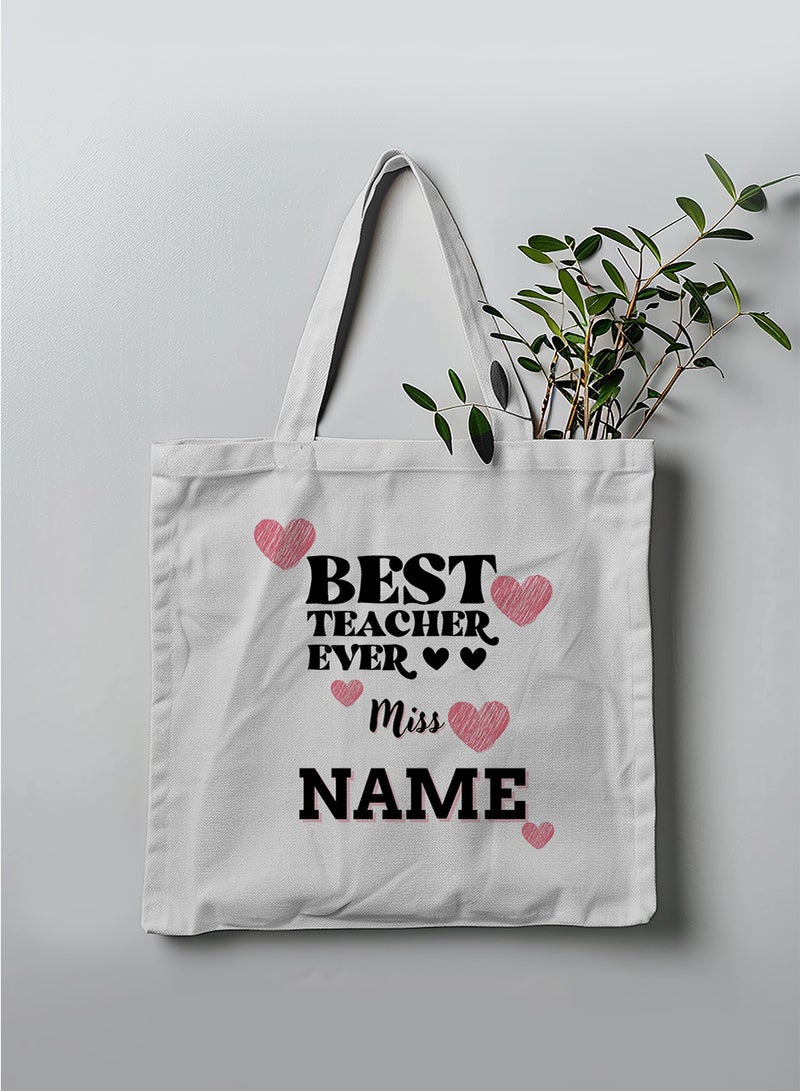 LOWHA Customizable Polyester Tote Bag with Shoulder Straps Personalized with Teacher's Name and Best Teacher Ever Quote White  - Image 3