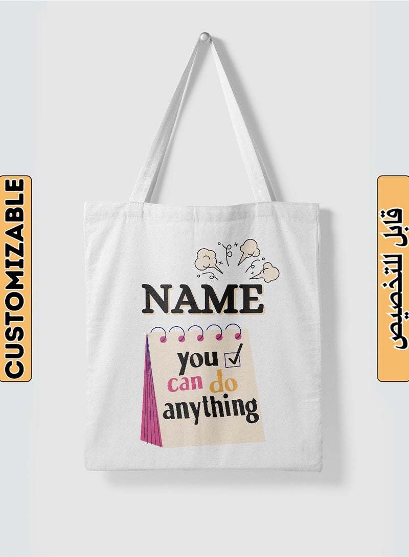 LOWHA Customizable Polyester Tote Bag with Shoulder Straps Personalized with Your Name and You Can Do Anything Quote White  - Image 1