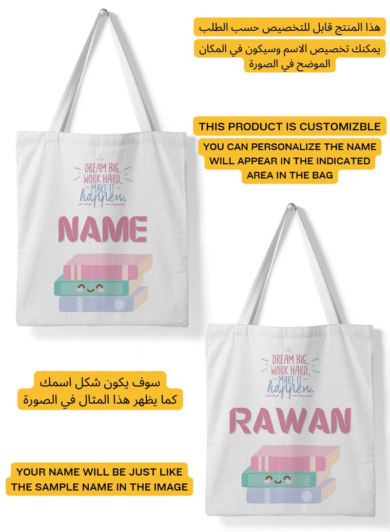 LOWHA Customizable Polyester Tote Bag with Shoulder Straps Personalized with School Student's Name and Dream Big Work Hard Quote White  - Image 2