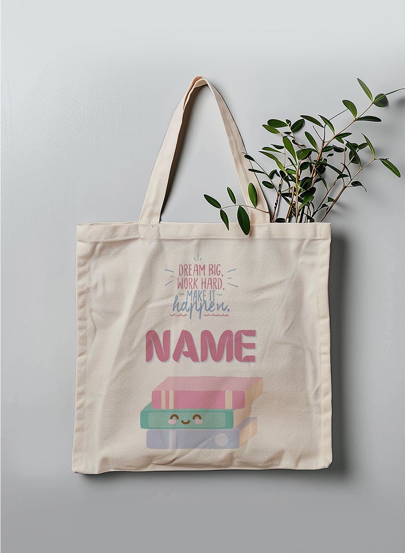LOWHA Customizable Polyester Tote Bag with Shoulder Straps Personalized with School Student's Name and Dream Big Work Hard Quote Beige  - Image 3