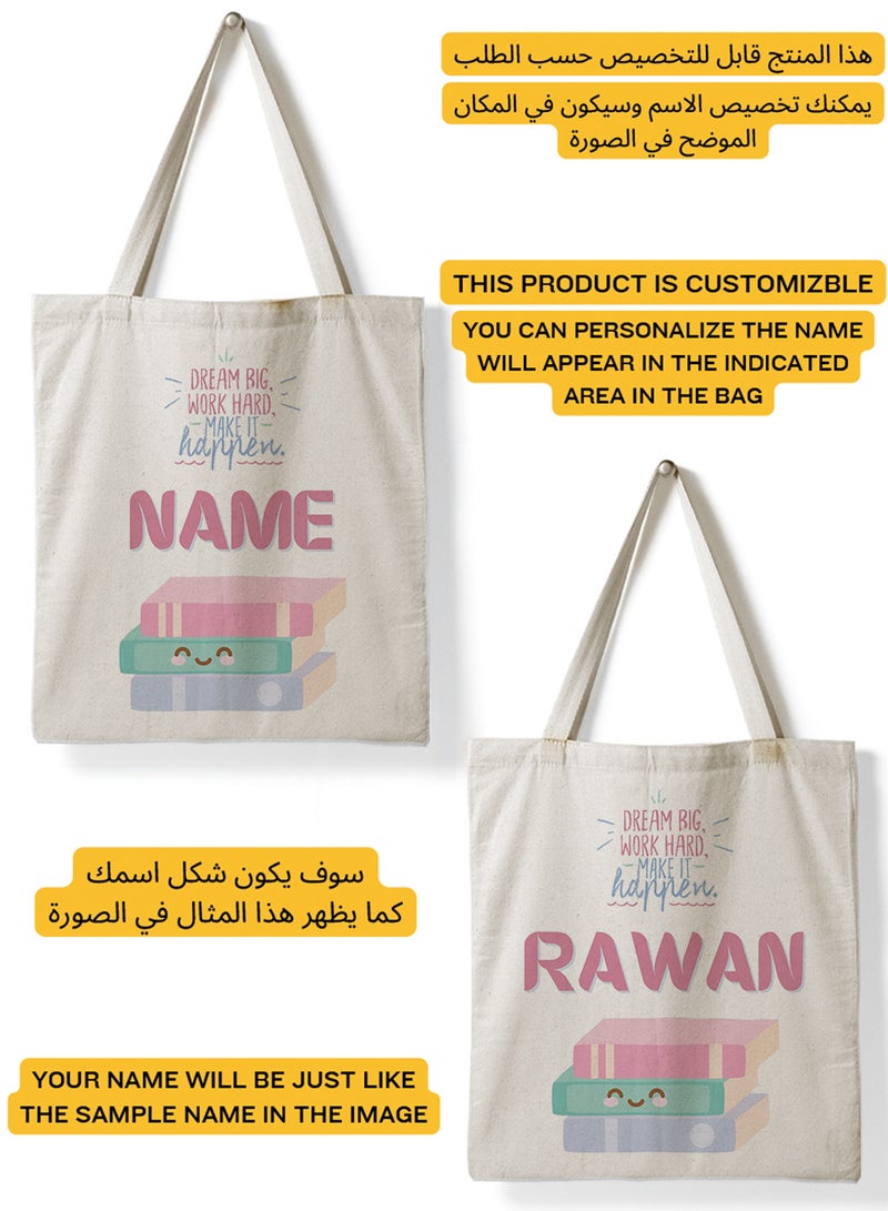 LOWHA Customizable Polyester Tote Bag with Shoulder Straps Personalized with School Student's Name and Dream Big Work Hard Quote Beige  - Image 2