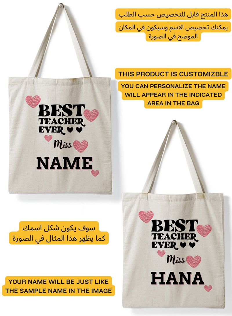 LOWHA Customizable Polyester Tote Bag with Shoulder Straps Personalized with Teacher's Name and Best Teacher Ever Quote Beige  - Image 2