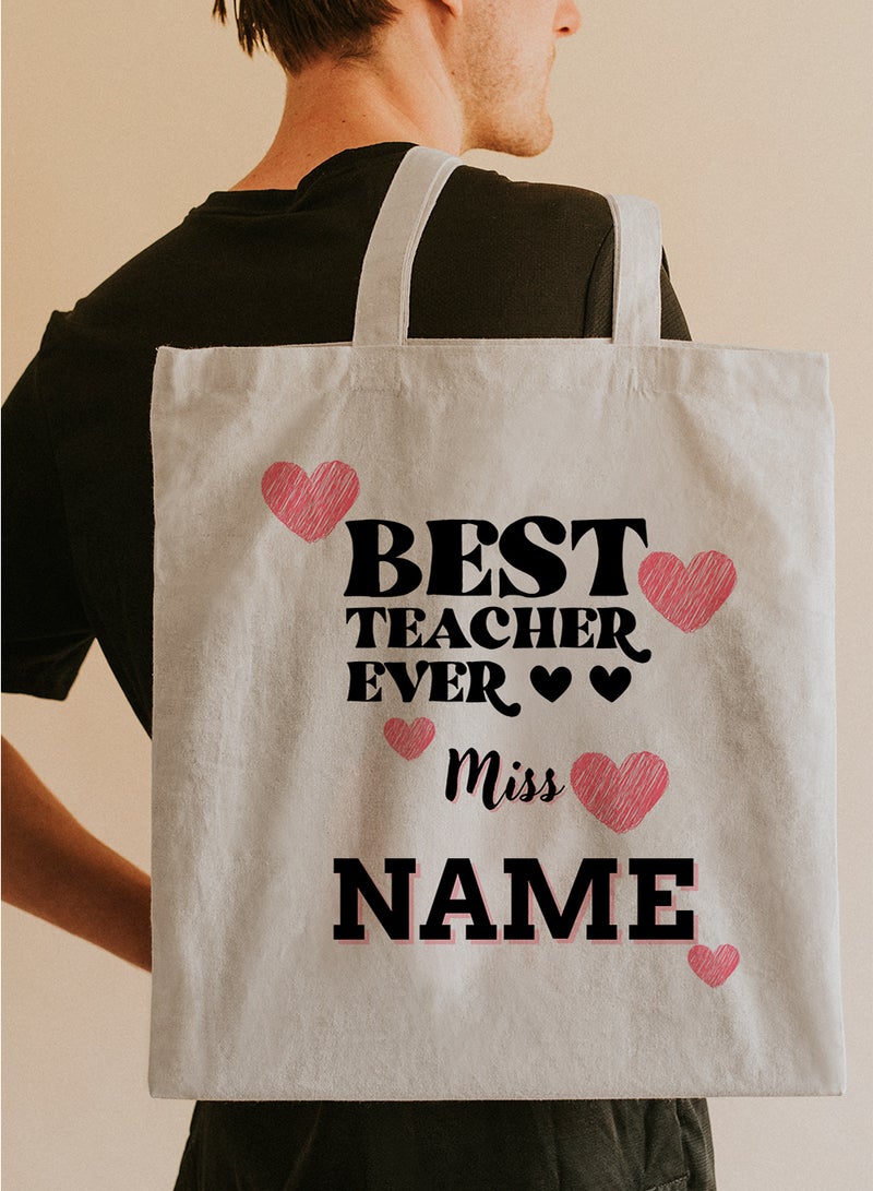 LOWHA Customizable Polyester Tote Bag with Shoulder Straps Personalized with Teacher's Name and Best Teacher Ever Quote Beige  - Image 5