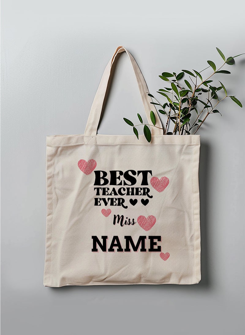 LOWHA Customizable Polyester Tote Bag with Shoulder Straps Personalized with Teacher's Name and Best Teacher Ever Quote Beige  - Image 3