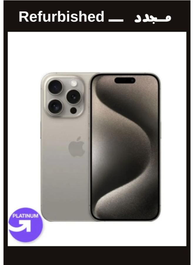ابل  APPLE, IPHONE 15 PRO, 256GB, 8GB RAM, Single SIM, 5G, Natural Titanium| Platinum Grade | UPGRADE Refurbished - Image 1