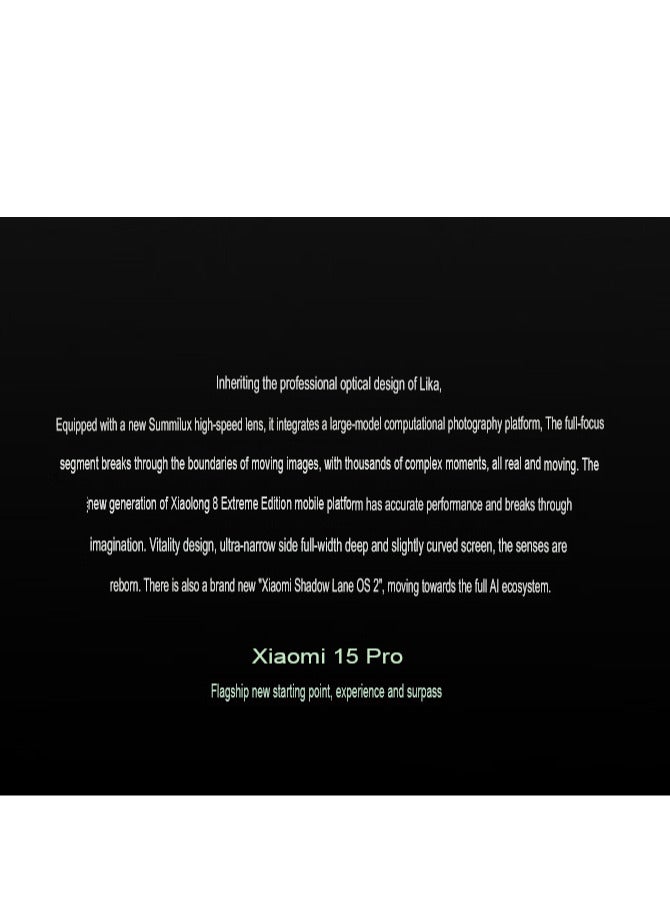 15 Pro Mobile 512GB 16GB RAM Leica Optics Summilux Lens｜Light Hunter 900 Image Sensor | 120mm Leica periscope telephoto| Hyper OS 2 | Qualcomm Snapdragon 8 Elite Green with Google play Chinese version