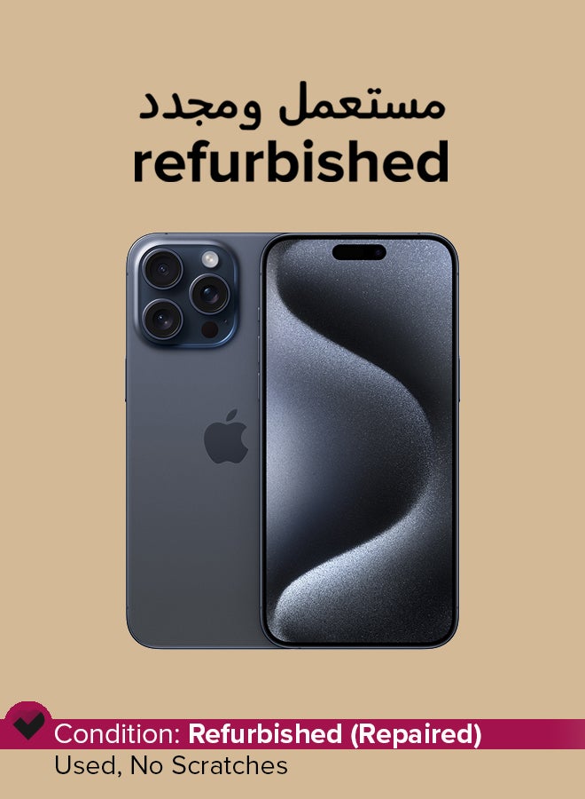 أبل Refurbished - iPhone 15 Pro Max 512GB Blue Titanium 5G With Facetime  - Image 1