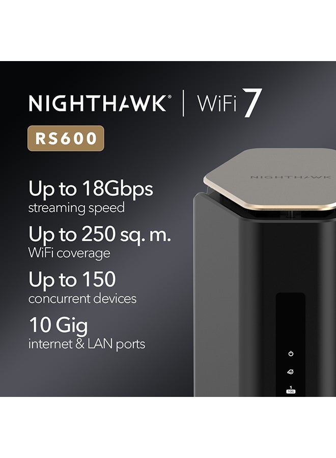 نت جير - Nighthawk WiFi 7 Router RS600, 18Gbps - 10GB ports VAN / LAN Black - Image 1