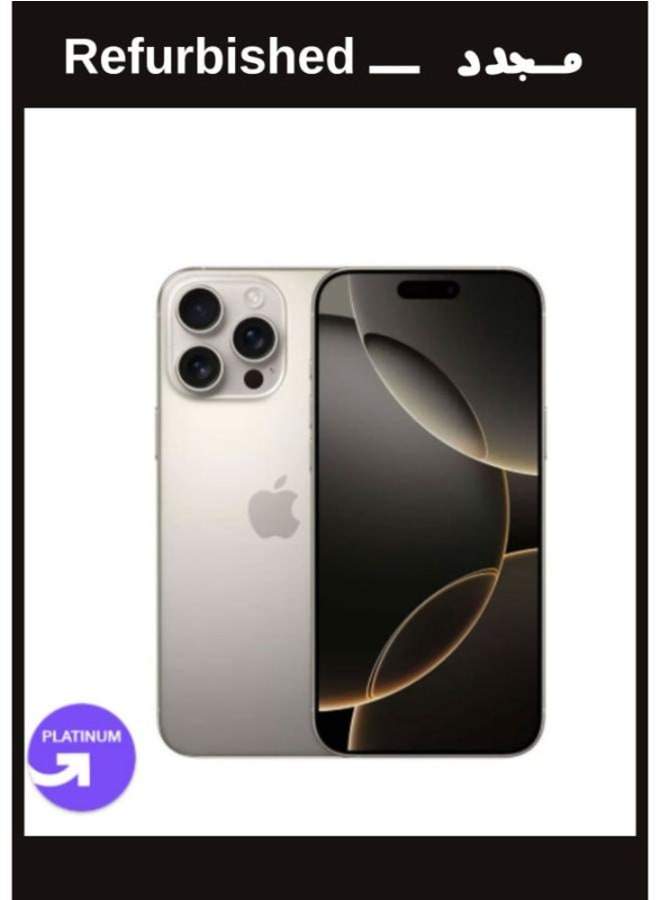 Apple Refurbished, iPhone 16 Pro Max, 256GB, Single Sim, Natural Titanium, Local Warranty | Platinum Grade | UPGRADE Refurbished - Image 1