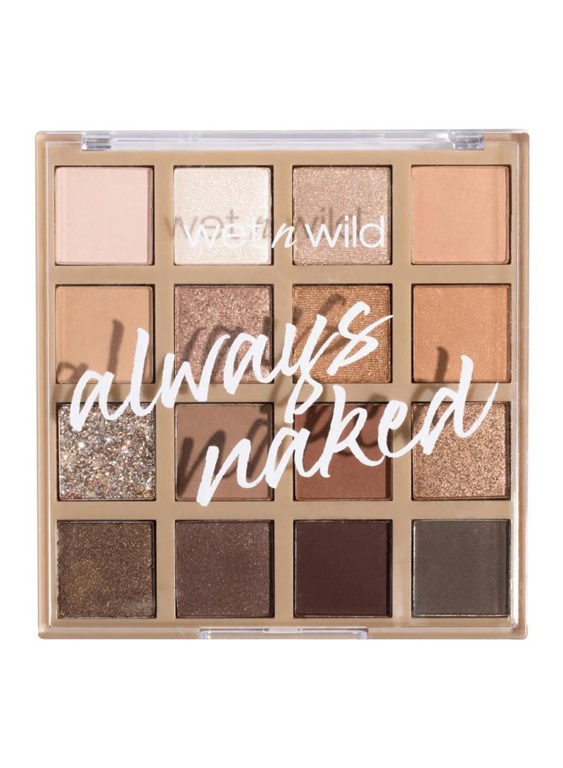Wet N Wild Always Naked Multi Eyeshadow Palette Multicolor  - Image 1