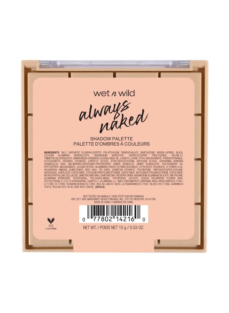 Wet N Wild Always Naked Multi Eyeshadow Palette Multicolor  - Image 3