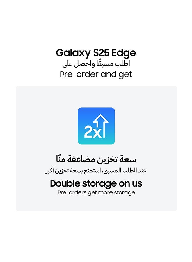 سامسونج Galaxy S25 Edge AI Phone Dual SIM Titanium Jetblack 12GB RAM  256GB - Middle East Version  - Image 2