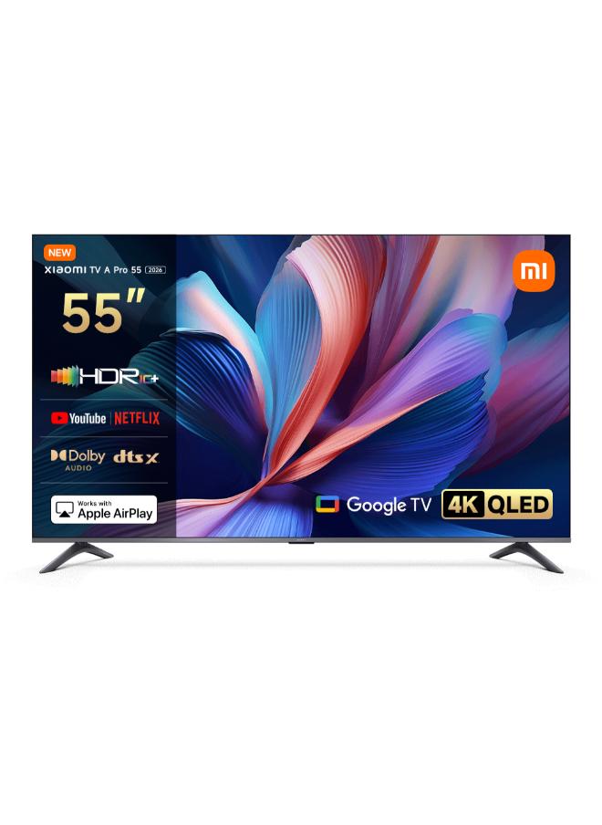 شاومي تلفاز A برو 55" 2026 | تلفاز جوجل | شاشة QLED بدقة 4K | صوت دولبي، DTS-X، وDTS Virtual:X | تشطيب معدني فاخر | جهاز تحكم عن بعد بلوتوث بزاوية 360° - Image 1