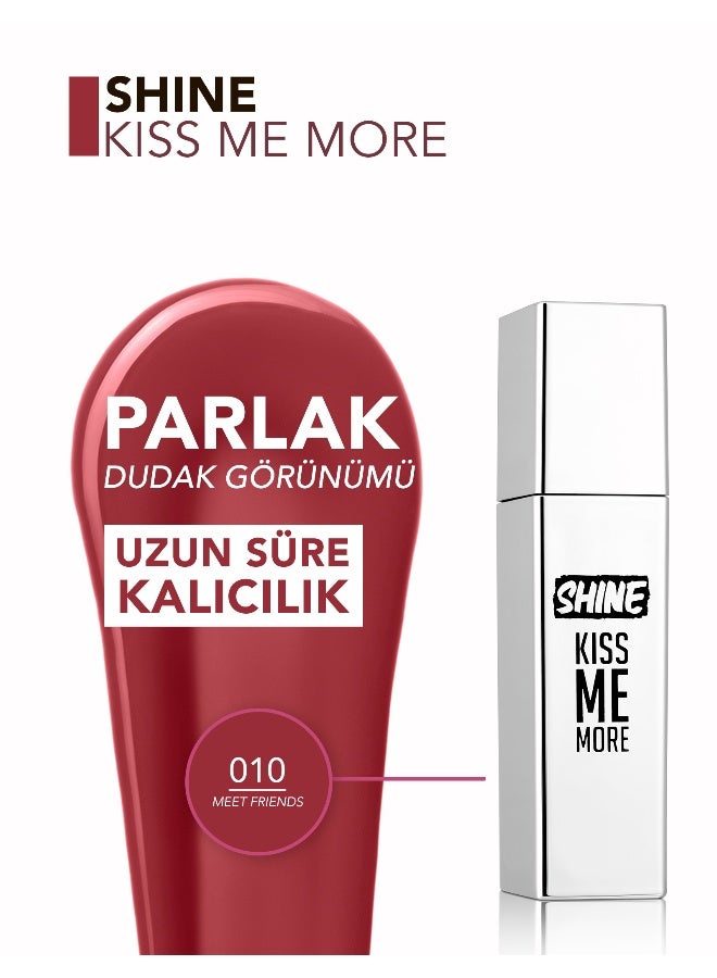 flormar Shine Kiss Me More Liquid Lipstick – 010 Meet Friends – High-Shine Liquid Lipstick, High Pigment, Smooth Comfortable Wear, Long-Lasting Glossy Finish 010 Meet Friends - Image 5