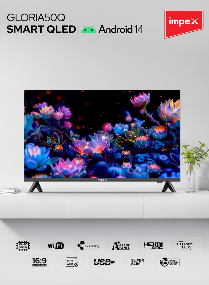 Impex 50 Inch QLED Smart TV (Android 14, Frameless Design, Quad-Core, 8GB Storage, 1GB RAM Super Slim HDMI & USB Ports A+ Panel, Energy Saving Wide Viewing Angle Gloria50Q black - Image 3