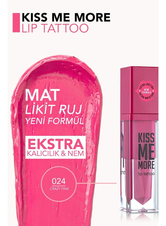 flormar Kiss Me More Lip Tattoo Lipstick 024 Crazy Pink - Image 3