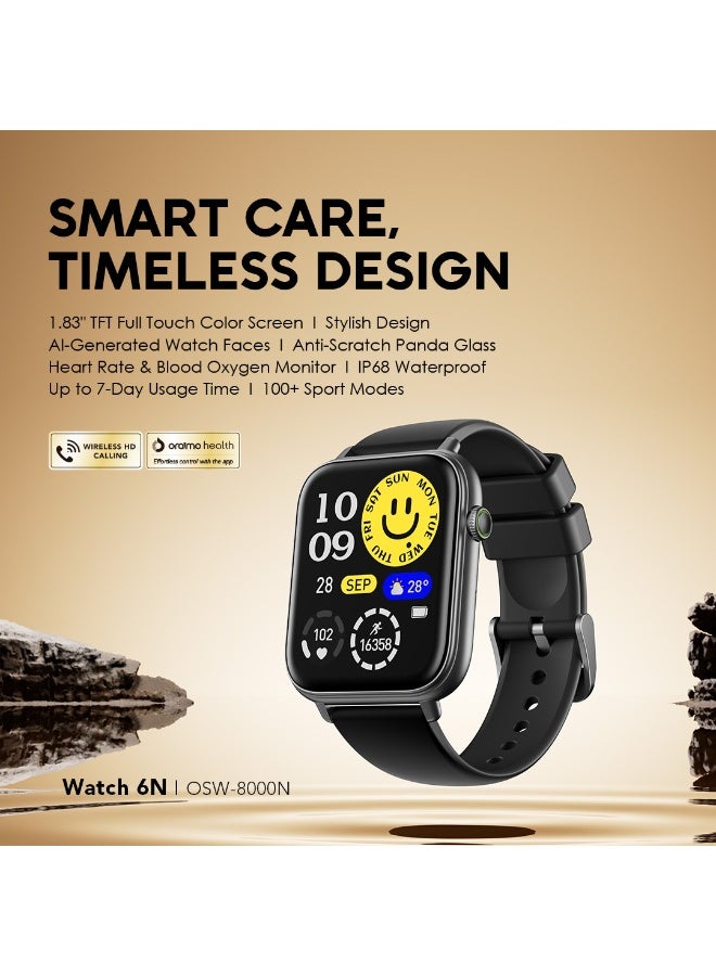 Oraimo Watch 6N - 1.83" HD Screen and AI Generated faces , Anti-Scratch Panda Glass, Heartrate monitor and SPO2 , Up to 7 days Usage time Black - Image 4