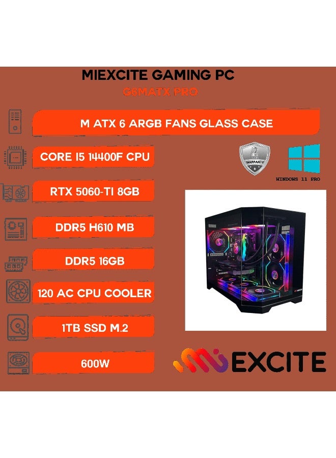 ام اي اكسايت بي سي العاب G6MATX PRO بمعالج Core i5 14400F/ذاكرة وصول عشوائي (RAM) سعة 16 جيجابايت DDR5/محرك أقراص SSD سعة 1 تيرابايت/بطاقة رسومات Nvidia GeForce RTX 5060 Ti/نظام التشغيل ويندوز 11 برو/ - Image 4