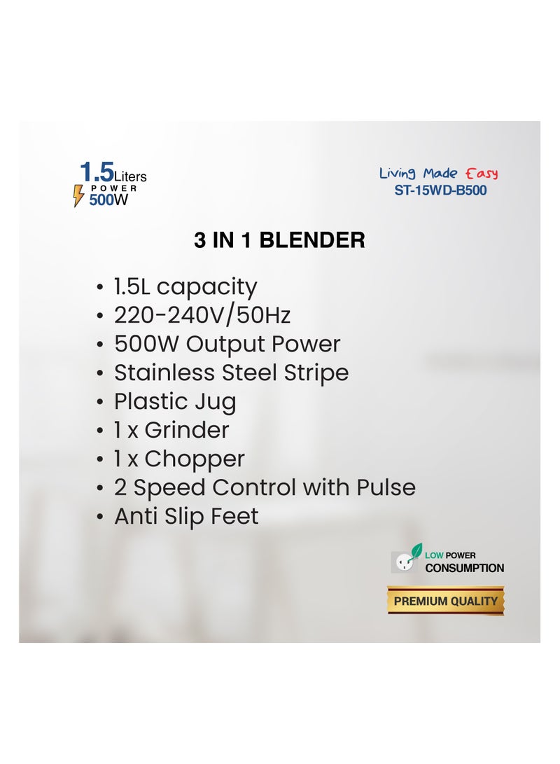 STAR TRACK 3-in-1 Blender, Chopper & Grinder 500W,  Plastic Jug, 2-Speed with Pulse, Anti-Slip, Low Power, Premium, White 1.5 L 500 W ST-15WD-B500 White - Image 3