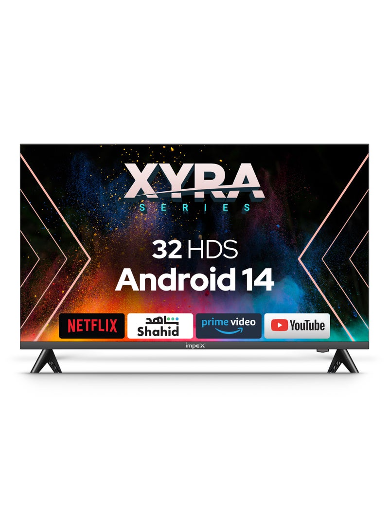 Impex 32 Inch Full HD Smart Android LED TV-A+ Grade Panel,Super Slim,Smart Energy Saving,Mirror Cast And E-Share,HDMI\USBWi-Fi Input,Netflix,YouTube,Disney+,Apple TV+,Starz Play XYRA32 XYRA32 Black