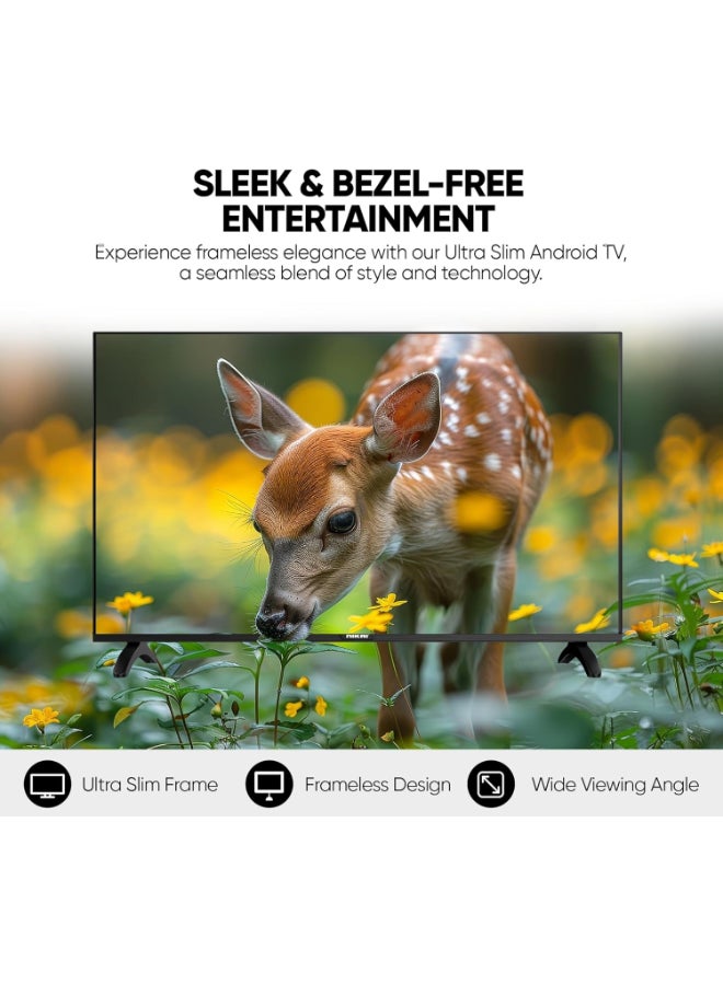 نيكاي تلفاز ذكي LED بحجم 43 بوصة | نظام تشغيل أندرويد | واي فاي مدمج، تطبيقات ذكية، 2 منفذ HDMI، 1 جيجابايت RAM | مكبرات صوت 16 واط، معالج رباعي النواة | إطار فائق النحافة، مؤقت نوم، إيقاف تشغيل تلقائي | عرض على الشاشة متعدد اللغات | 60 هرتز | ضمان لمدة 2 سنة - Image 3