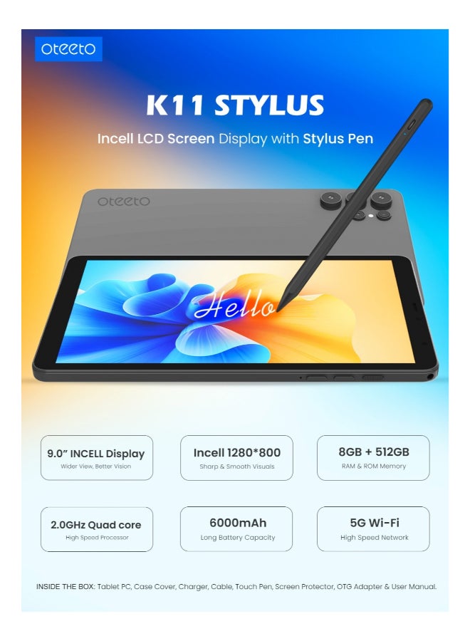 Oteeto K11 Stylus Tablet 9.0-Inch Incell Display with Stylus Pen 8GB RAM + 512GB ROM 6000mAh Battery - Silver - Image 4