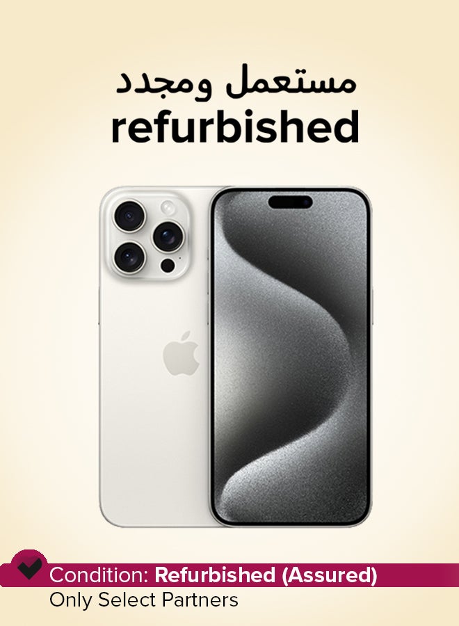 Apple Refurbished - iPhone 15 Pro Max With Facetime 512GB White Titanium 5G - Image 1