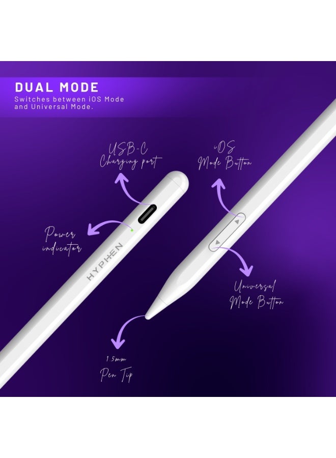 HYPHEN Comet Duo Stylus Pencil for iPad & Android, Dual Mode Universal Stylus Pen with Palm Rejection, Tilt Support, Fast Charging USB-C, Precision Drawing & Note Taking Stylus White - Image 5