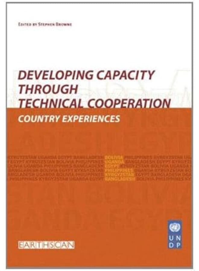 تطوير القدرات من خلال التعاون الفني: تجارب الدول.