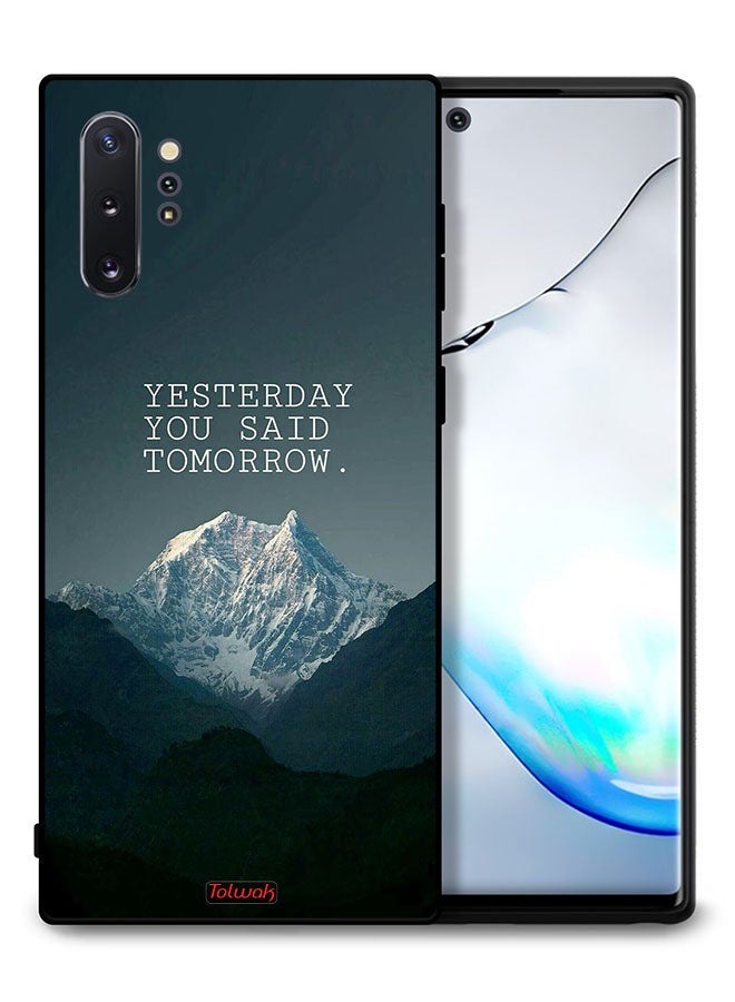 Tolwak Samsung Galaxy Note 10 Plus Protective Case Cover Yesterday You Said Tomorrow - Image 1
