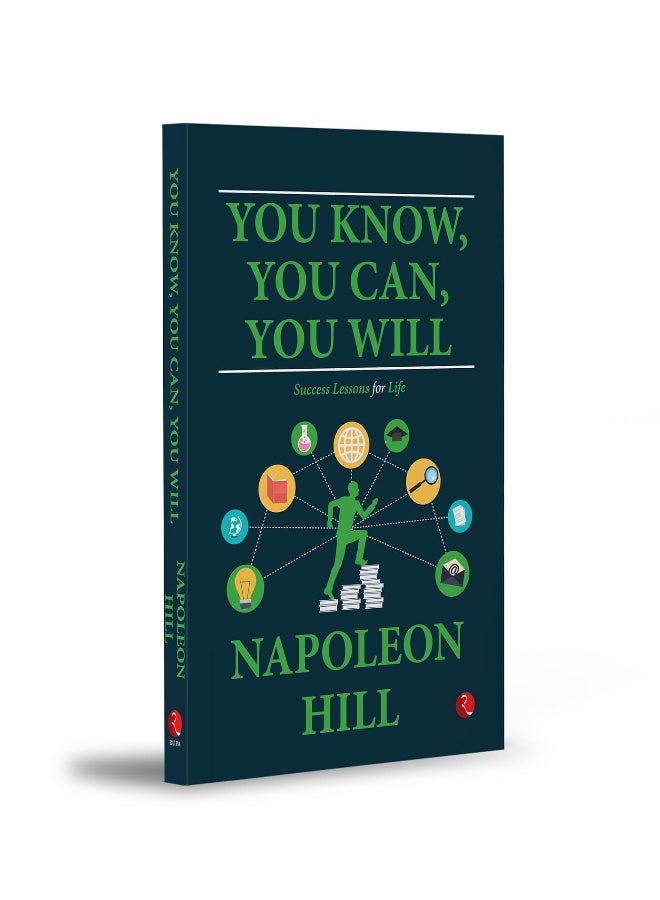 You Know, You Can, You Will: Success Lessons for Life  - Image 4