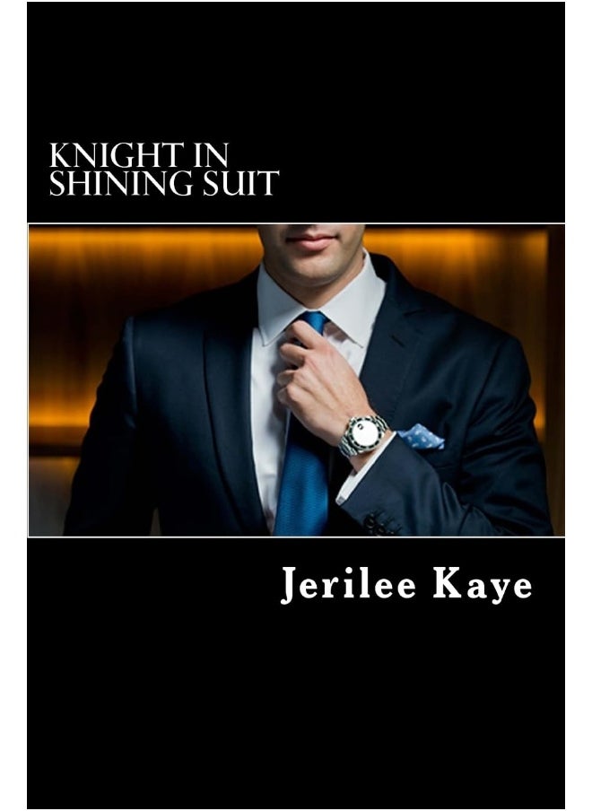 null - Knight in Shining Suit: GET UP, GET EVEN and GET A BETTER MAN. - Image 1