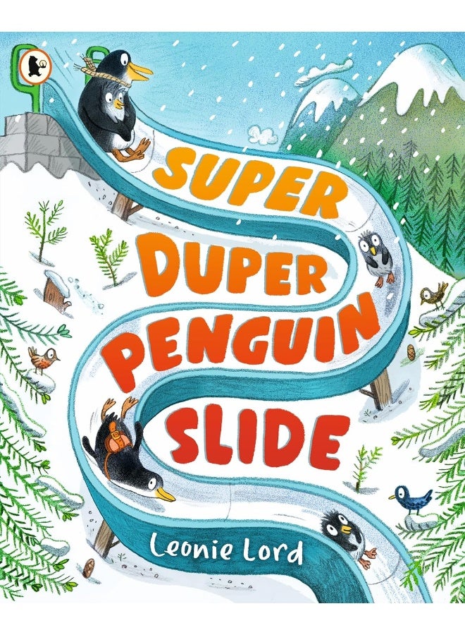 Super Duper Penguin Slide: a perfect Christmas read-aloud 