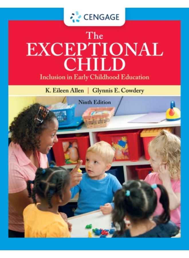 The Exceptional Child : Inclusion in Early Childhood Education 