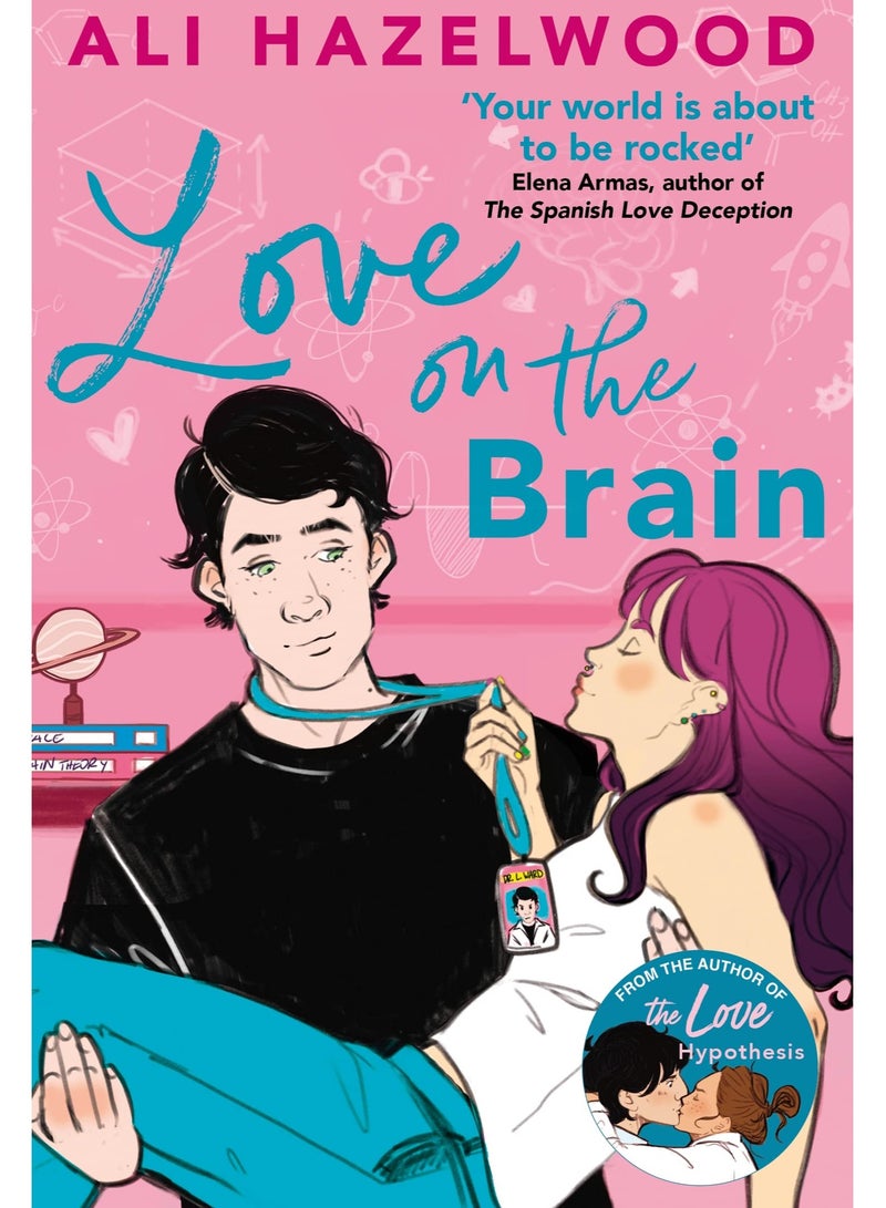 Love on the Brain: From the bestselling author of The Love Hypothesis Ali Hazelwood