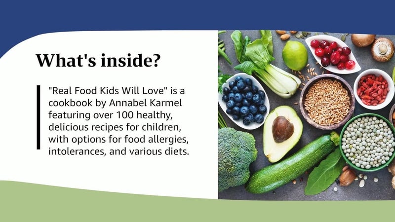 Real Food Kids Will Love: 100 Simple and Delicious Recipes for Toddlers and Up - Image 2