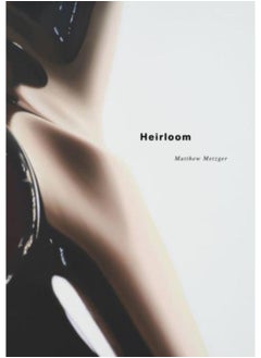 Matthew Metzger ??? Heirloom 