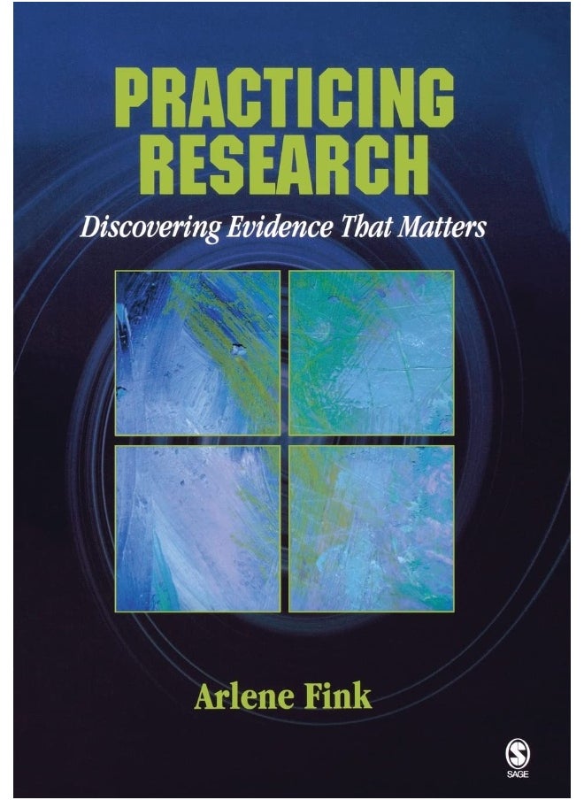 Practicing Research: Discovering Evidence That Matters 