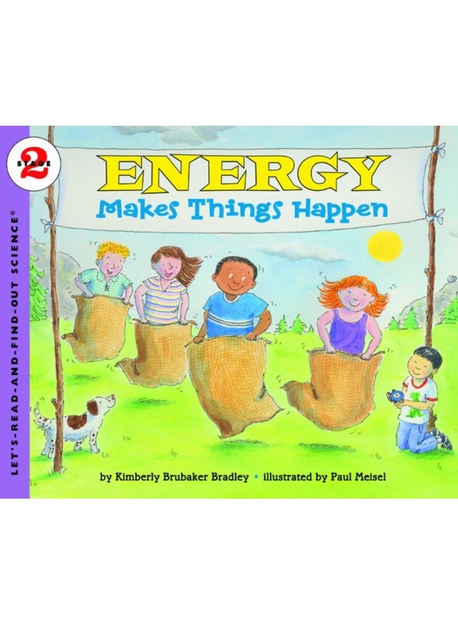 Energy Makes Things Happen 