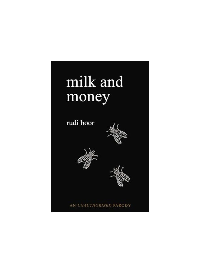 Milk and Money: A Parody