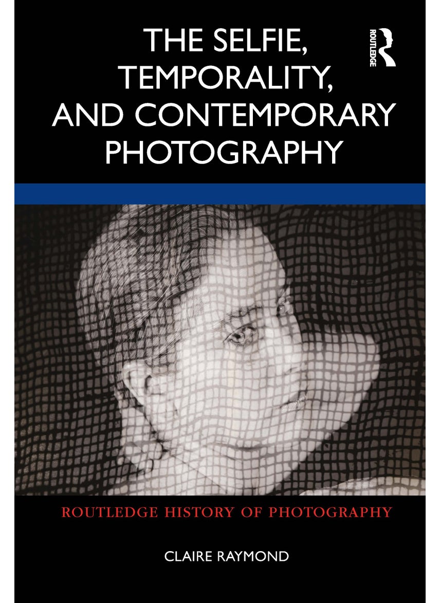 Selfie, Temporality, and Contemporary Photography - pzsku/Z003578907FAB4AC6F360Z/45/_/1734526175/7c192720-d95a-4b63-b8b5-f76615d1ba46