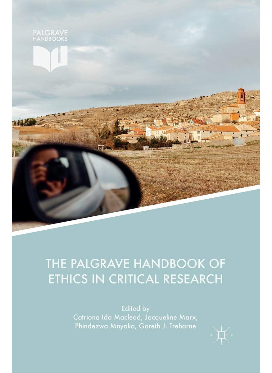 The Palgrave Handbook of Ethics in Critical Research 