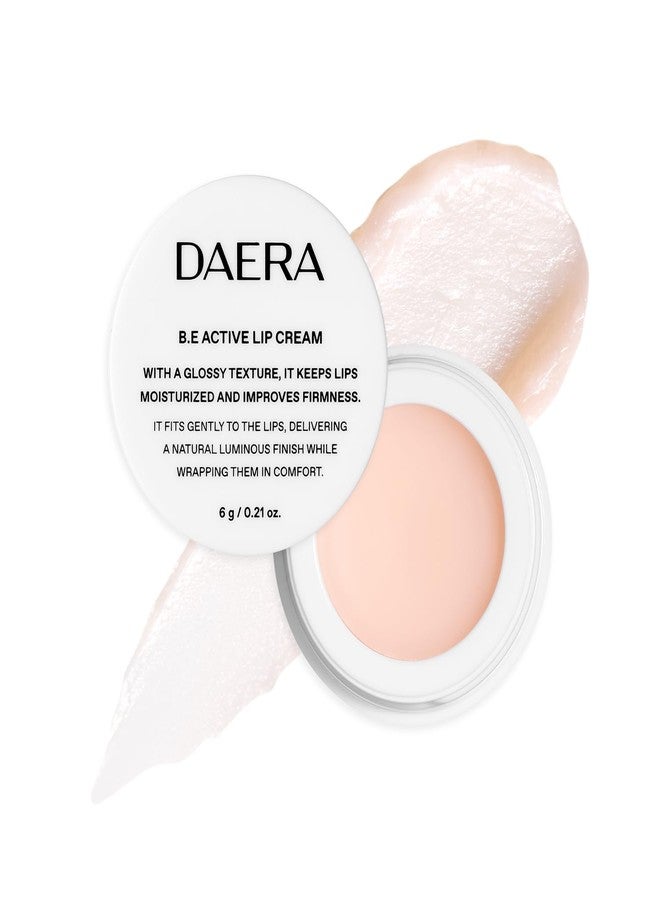 Daera B.E Active Lip Cream 6g, Hydrating, Moisturizing and Plumping Korean Overnight Sleeping Mask for Dry Lips, Glossy Finish, Natural Ingredients, Non-Irritating, Gentle for Sensitive Skin - Image 1