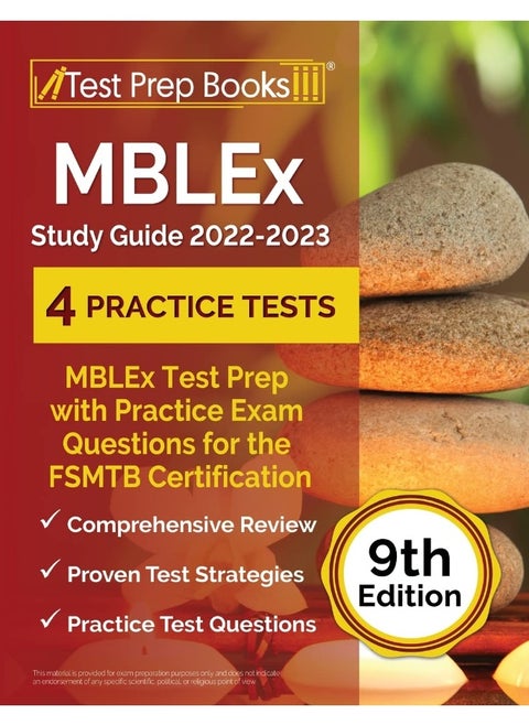 MBLEx Study Guide 2022 - 2023: MBLEx Test Prep with Practice Exam Questions for the FSMTB Certification [9th Edition]