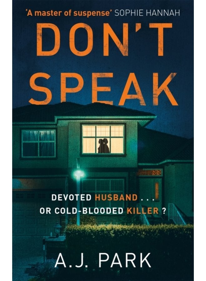 Don t Speak A master of suspense Sophie Hannah - Paperback