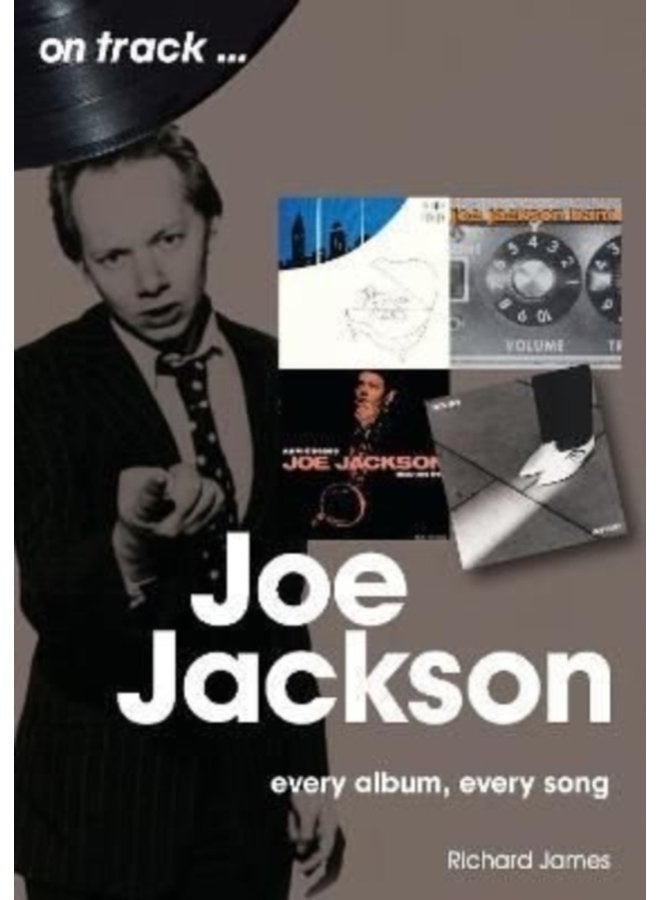 Joe Jackson On Track Every Album Every Song - Paperback