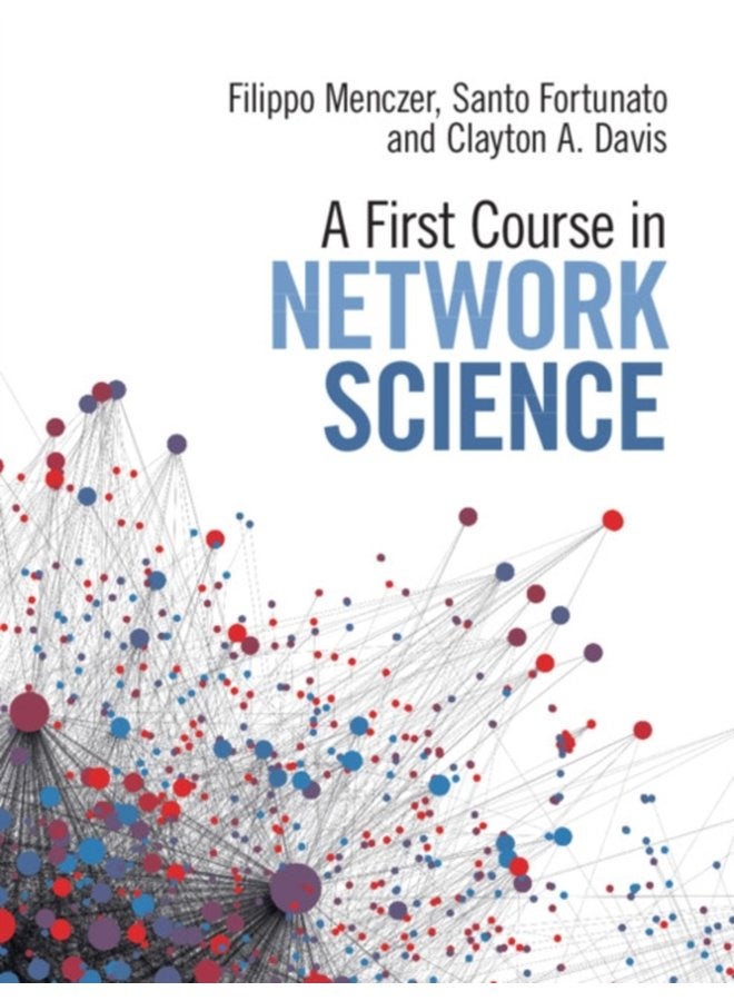 A First Course in Network Science - Hardback